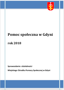 Pomoc społeczna w Gdyni – sprawozdanie z działalności MOPS za rok 2018