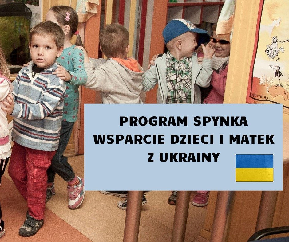 Zdjęcie: Grafika promująca program SPYNKA – wsparcie ukraińskich dzieci i matek