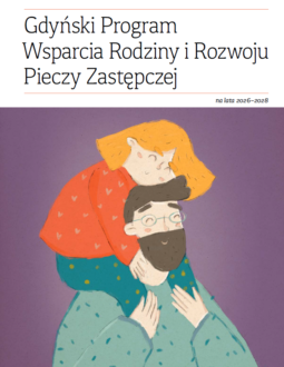 Gdyński Program Wsparcia Rodziny i Rozwoju Pieczy Zastępczej na lata 2026-2028